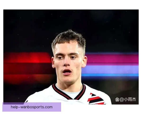 拜仁全力追逐勒沃库森核心维尔茨转会难度几何豪门博弈与未来去向深度解析